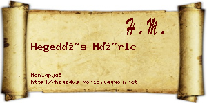 Hegedűs Móric névjegykártya